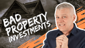 Bad Property Investments