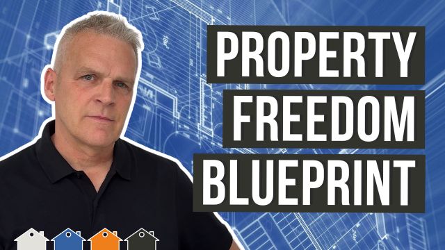 UK Property Investing Blueprint – 4 Steps To Financial Freedom