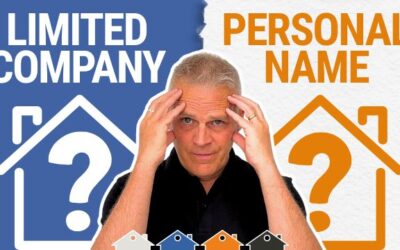 Invest In Property Through A Limited Company Or Your Own Name
